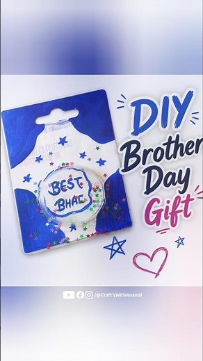 DIY brothers day gifts ideas 🫶😍#diy #art #viral #24may #brother #brothersday