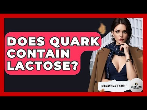 Does Quark Contain Lactose? - Germany Made Simple