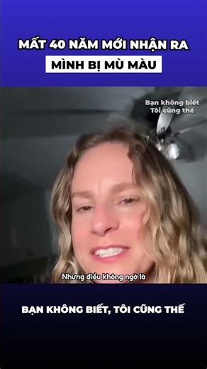 It took me 40 years to realize I was colorblind.