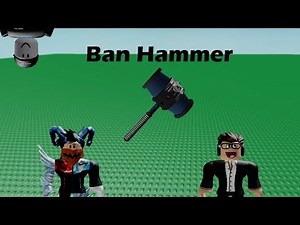Ban Hammer (Roblox Animations)