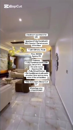 3 bedroom apartment for sale. Spacious || Fully Furnished || BQ || Serene || Tarred access || First floor 📍Jahi Gilmore, Abuja Price: ₦250M Agency 5% Features; • Fully Furnished rooms with Smart TV’s • En suite rooms • Spacious BQ • ⁠Fully Kitted Kitchen • Air Conditioners in all rooms • Inverter/ Solar and so many state of the art facilities *Title Document: Global C of O* WhatsApp only : 07062092489