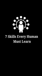 96K views · 1.2K reactions | 7 Skills Every Human Must Learn #humanskills #dailyquotes #quotestoliveby #skillslearn #lessonlearn #7skills | Good Way Life | Facebook