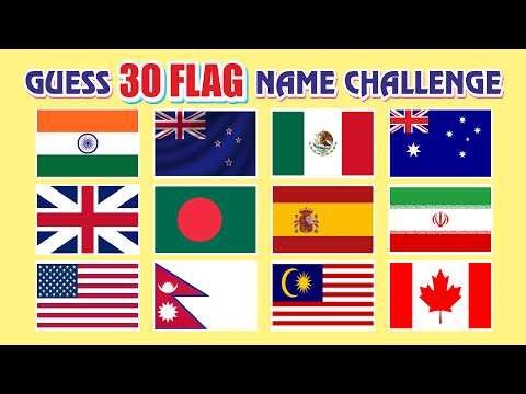 Guess the 30 Flag Name Challenge | Country Flag Quiz | Can You Guess All Flags Name ?