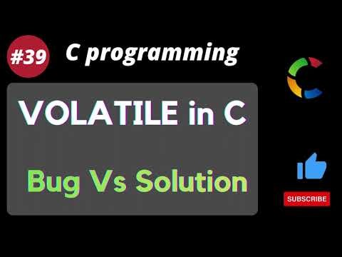 VOLATILE in C: Hidden Bug Fix!