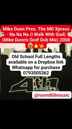 Mike Dunn Pres. The MD Xpress - Na Na Na (I Walk With God) (Mike Dunn's God! Dub Mix) 😭🔥🤟 Label: 4th Floor Year: 2008 CLASSIC 🔥 OLD SCHOOL 👌 | Room 806