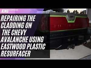 restoring my avalanche cladding with eastwood plastic resurfacer