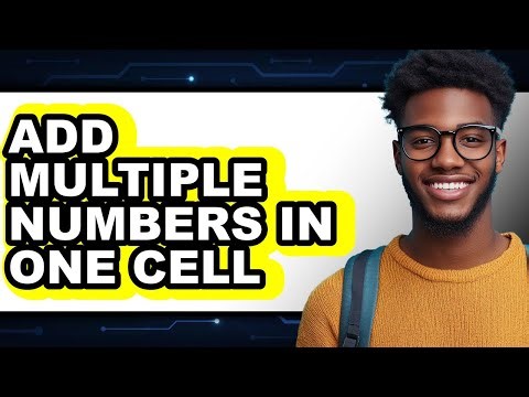 How to Add Multiple Numbers in One Cell (only Way)