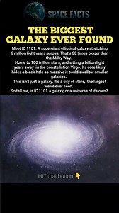 IC 1101 — The Biggest Galaxy Ever Found