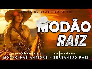 DOMINGO MODÃO DAS ANTIGAS - AS MELHORES | SERTANEJO RAIZ | MODA DE VIOLA