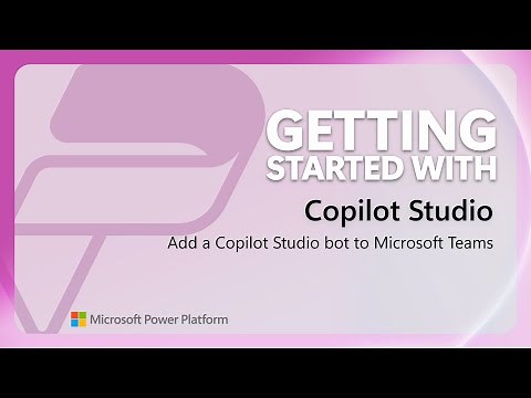 Add a Copilot Studio bot to Microsoft Teams | Power Platform Shorts