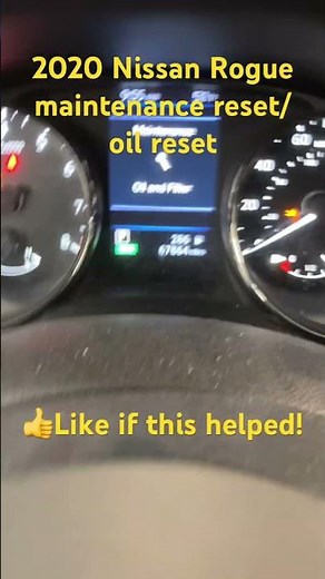 2020 Nissan Rogue maintenance reset/ oil reset