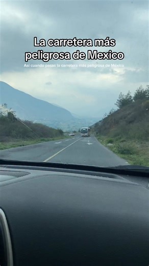 La carretera más peligrosa de México 🇲🇽😱🥲 ya la conoces ? #mexico #carretera | Leo Explorador