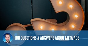100 Questions & Answers about Meta Ads - bramsocial.com