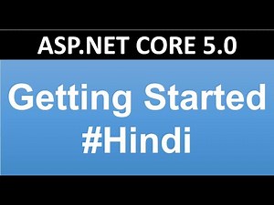 ASP.NET CORE Tutorial For Beginners 93 : ASP,NET CORE 5.0 | Getting Started