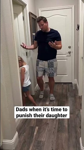 Dads when it’s time to punish their daughter… #shorts