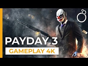 Payday 3 - Gameplay PC - 4K/60 FPS