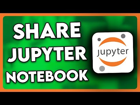 How to Share Jupyter Notebook with Others | Full Guide (2025)