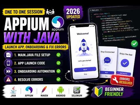 Appium with Java Tutorial 2026 | Launch App, Handle Onboarding & Fix Errors