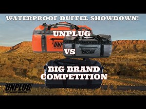 Waterproof Duffel Bag/Pack Showdown-Unplug vs The Rest Who Is The Winner & Why? Best Bag For Travel!