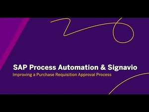 Improving a Purchase Requisition Approval Process with SAP Process Automation & SAP Signavio