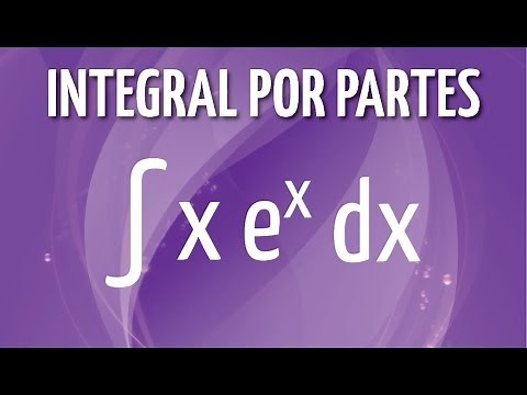 Integral por partes de x e^x dx