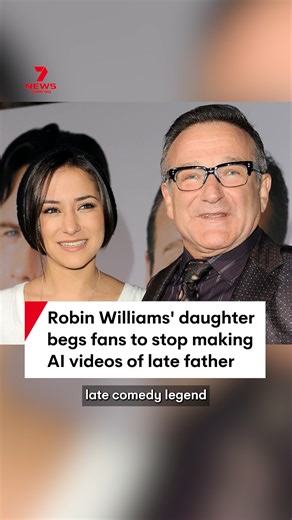 Robin Williams' daughter Zelda has pleaded with fans to stop generating AI content using the late comedian's image. #ai #artificialintelligence #tech #robinwilliams #zeldawilliams | 7NEWS Sydney
