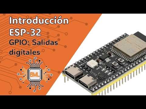 GPIO en el ESP32: Salidas digitales