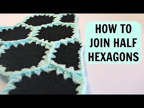 How to Join Half Hexagons