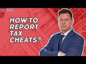 Exposing Tax Cheats: How Whistleblowers Can Report Tax Fraud