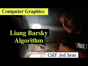 Liang Barsky Algorithm | Computer Graphics CSIT 3rd Sem