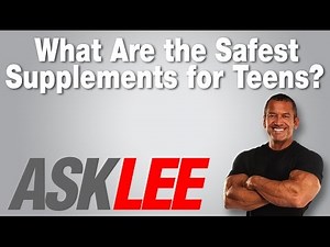 Supplements for Teens - With Lee Labrada