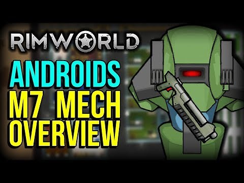 RimWorld Android Tiers Mod's M7 Mech is Good in a Weird Way