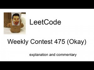 STOCKS! Leetcode Weekly Contest 475 (Okay) with commentary
