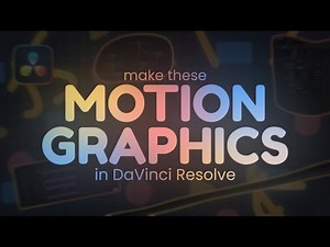 Creating Motion Graphics in DaVinci Resolve (fusion)