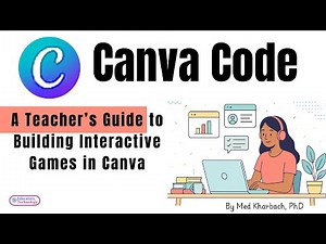 Using Canva Code to Create Interactive Games