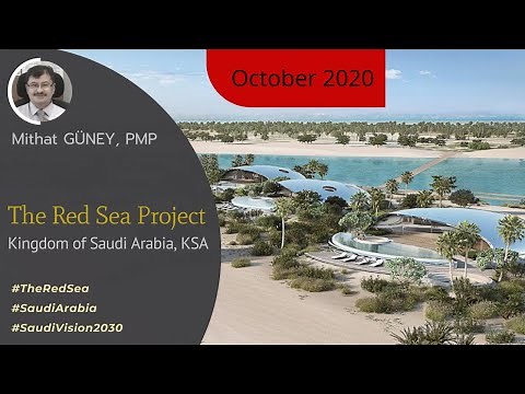 The Red Sea Project 2020 | Saudi Arabia Mega Construction Project
