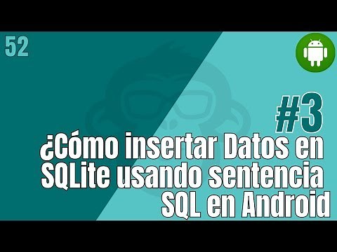 52. Como Insertar Datos en SQLite usando sentencia SQL en Android