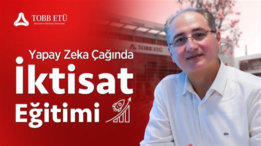 Yapay Zeka Ekonomiyi Nasıl Dönüştürüyor? | Prof. Dr. A. Talha Yalta | TOBB ETÜ İktisat | TOBB ETÜ