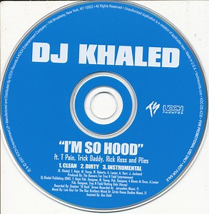 DJ Khaled - I'm So Hood