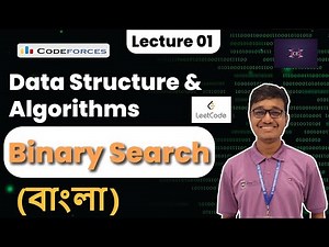 Binary Search -01 || Data Structure and Algorithms || Competitive Programming || Bangla || C++