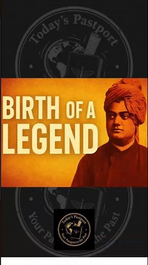 The Birth of a Legend: Swami Vivekananda #todayinhistory