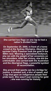 She carried two flags on one lap to heal a nation’s divided heart. On September 25, 2000, in front of a home crowd at the Sydney Olympics, Aboriginal sprinter Cathy Freeman took the gold in the 400m race. Wearing a specialized bodysuit, she ran with the weight of her ancestors on her shoulders. After her victory, she did the unthinkable: she carried both the Australian and the Aboriginal flags, a powerful symbol of reconciliation. She proved that sports can be a bridge for justice. A hooded suit
