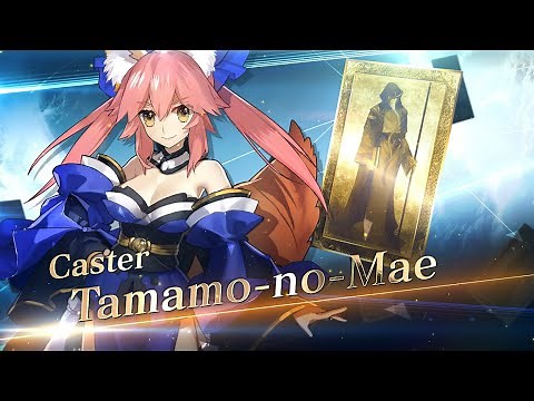 Fate/Grand Order - Tamamo-no-Mae Servant Introduction