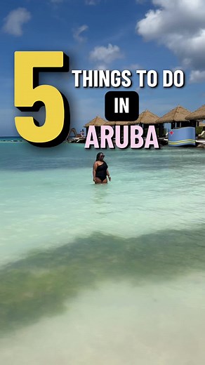 Top 5 Unmissable Activities in Aruba