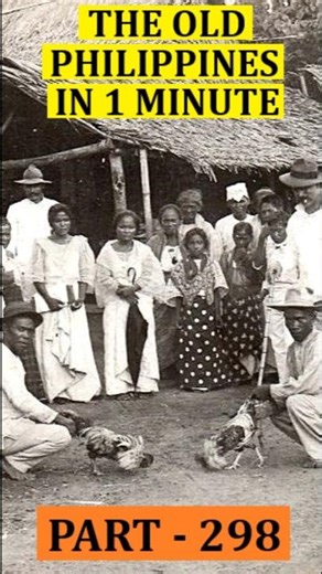 The Old Philippines in 1 minute - Part 298 #history #travel #facts #cultures #philippinehistory