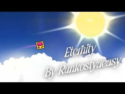 Eternity by Rynkostyaeasy (me) NOT RATED LEVEL - Hard 4 stars