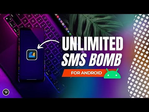 Unlimited SMS Bomber App for Android