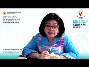 Webinar Nasional - Pengembangan Strategi Desain Kemasan dan Branding Produk UMKM