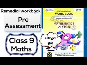 class 9 mathematics remedial teaching workbook | Pre Assessment | class 9 maths remedial workbook