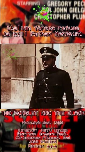 RottenFlicks: Italian forces refuse to kill Father Morosini - The Scarlet and The Black (1983) #film